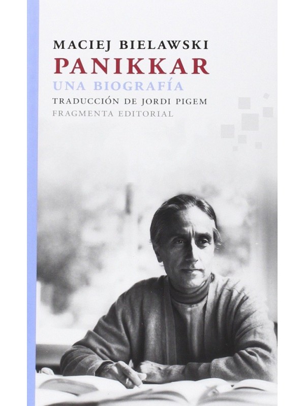 Panikkar. Una biografía