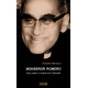 Monseñor Romero. Vida, pasión y muerte en El Salvador