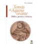 Tomás de Aquino orante. Biblia, poesía y mística
