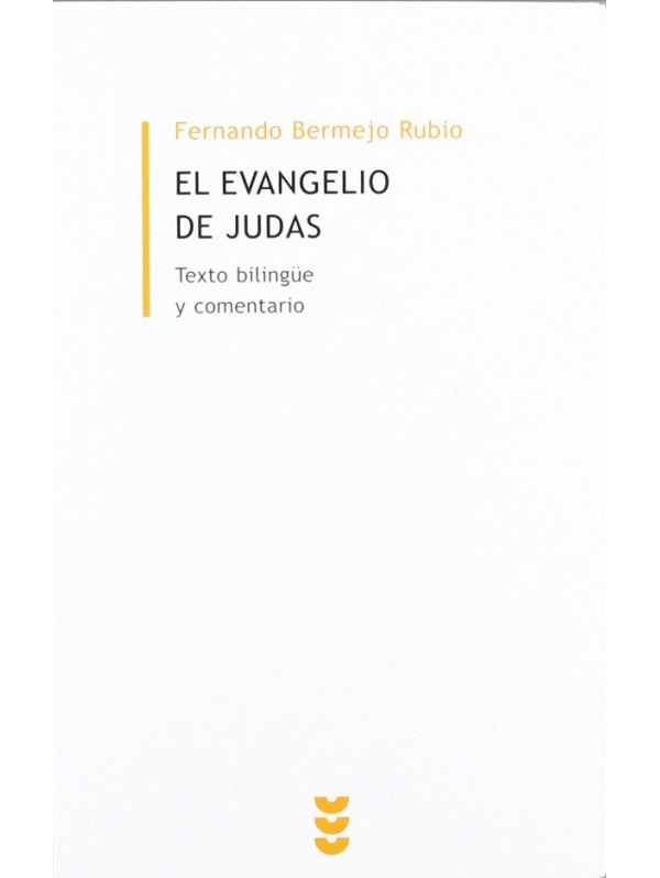El evangelio de Judas. Edición bilingüe