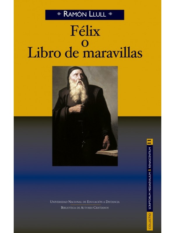 Félix o Libro de maravillas