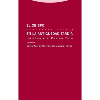 El obispo en la Antigüedad Tardía