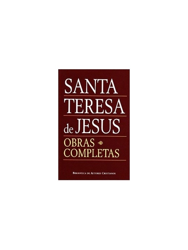 Obras completas de Santa Teresa de Jesús