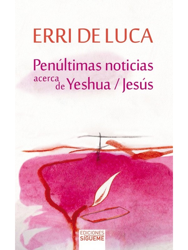 Penúltimas noticias acerca de Yeshua/Jesús