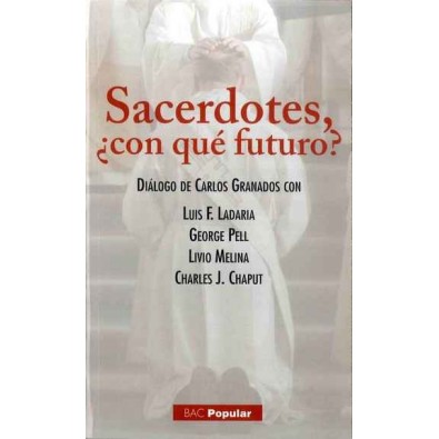 Sacerdotes ¿con qué futuro?