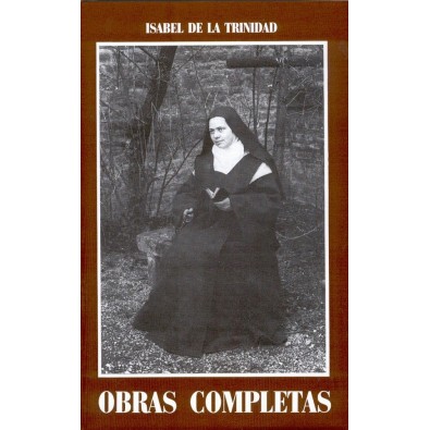 Isabel de la Trinidad. Obras completas