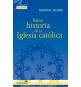 Breve historia de la Iglesia católica