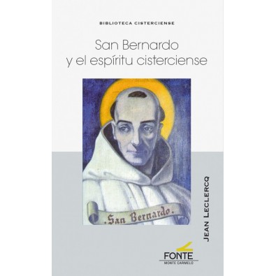 San Bernardo y el espíritu cisterciense