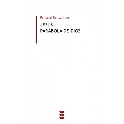 Jesús, parábola de Dios