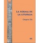 La forma de la liturgia