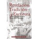 Revelación, Tradición y Escritura. A los cincuenta años de la "Dei Verbum"