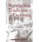 Revelación, Tradición y Escritura. A los cincuenta años de la "Dei Verbum"