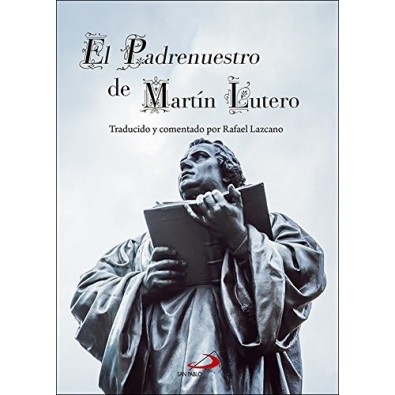 El padrenuestro de Martin Lutero