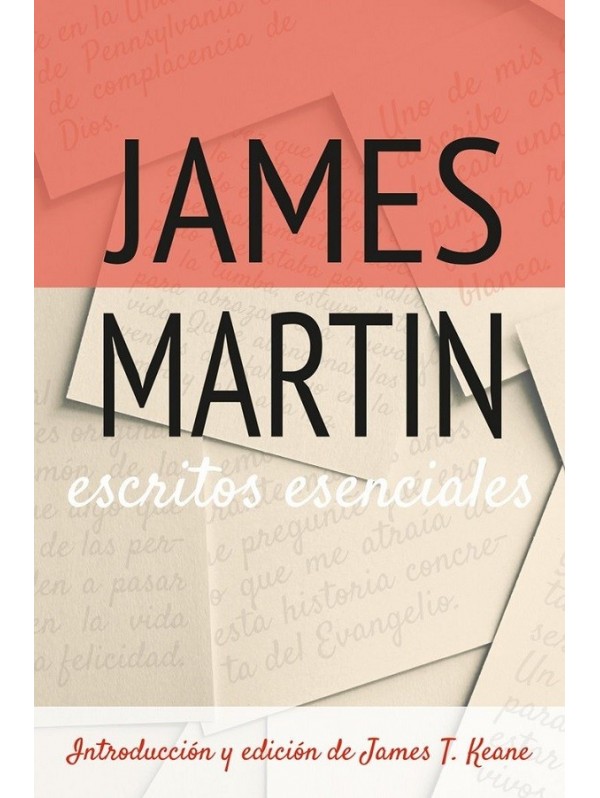 Escritos esenciales. James Martin