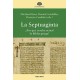 La Septuaginta. ¿Por qué resulta actual la Biblia griega?