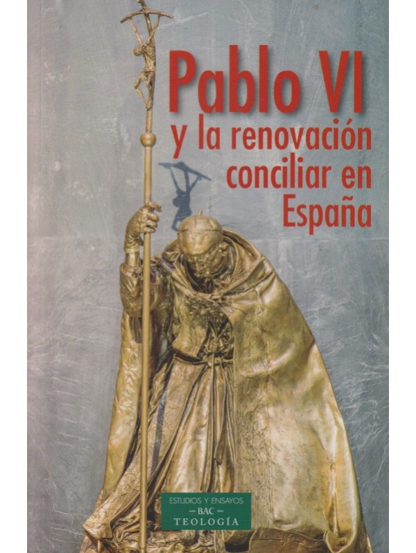 Pablo VI y la renovación conciliar en España