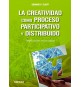 La creatividad como proceso participativo y distribuido