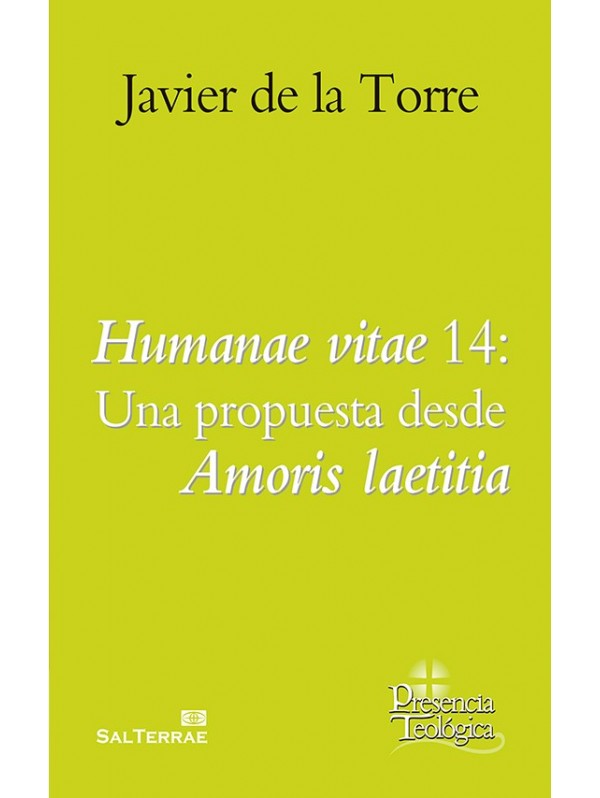 Humanae vitae 14: una propuesta desde Amoris laetitia