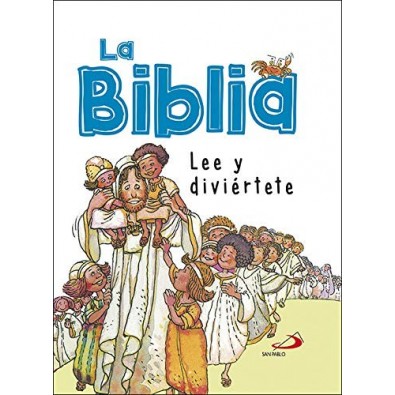 La Biblia. Lee y diviértete