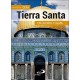 Tierra Santa. Guía en cuerpo y alma