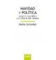 Navidad y política. Lucas 1-2 y su crítica a la «Edad de Oro» romana