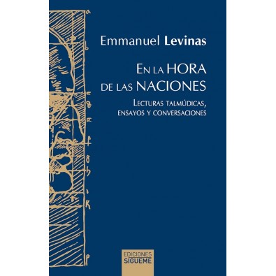 En la hora de las naciones. Lecturas talmúdicas, ensayos y conversaciones