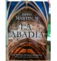 La abadía. Una Historia de descubrimiento.