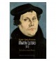 Martín Lutero. II: En lucha contra Roma