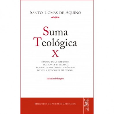 Suma teológica. X: 2-2 q.141-189. Edición Bilingüe.