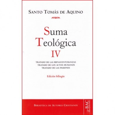 Suma teológica. IV: 1-2 q.1-48. Edición bilingüe.
