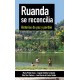 Ruanda se reconcilia