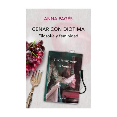 Cenar con Diotima. Filosofía y feminidad