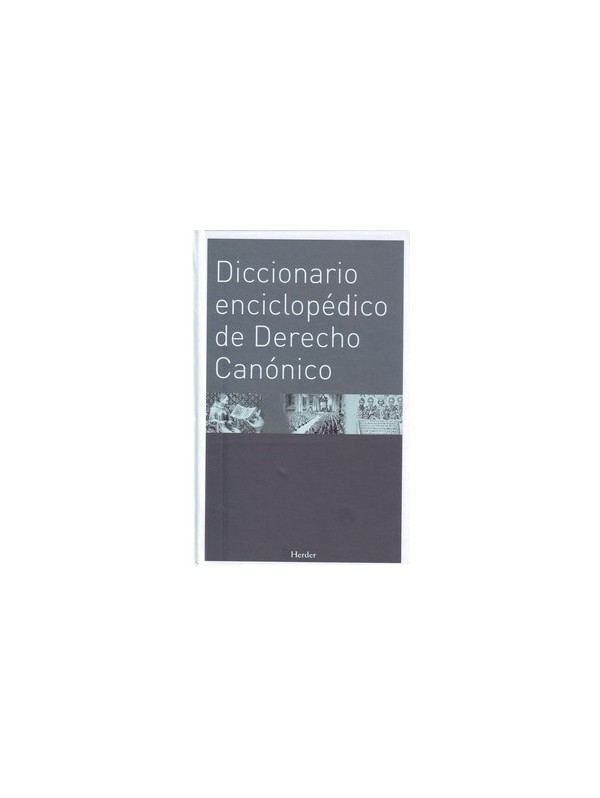 Diccionario enciclopédico de derecho canónico