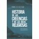 Historia de las creencias y de las ideas religiosas. Desde la época de los descubrimientos hasta nuestros días