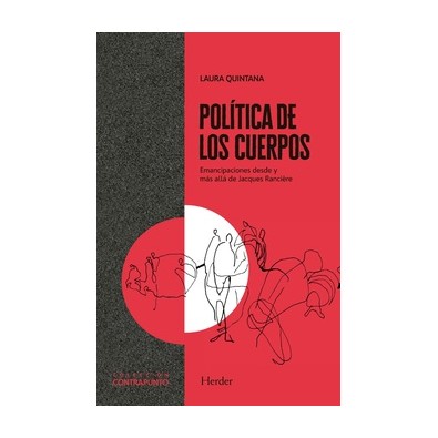 Política de los cuerpos. Emancipaciones desde y más allá de Jacques Rancière