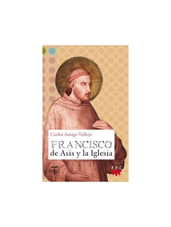 Francisco de Asís y la Iglesia