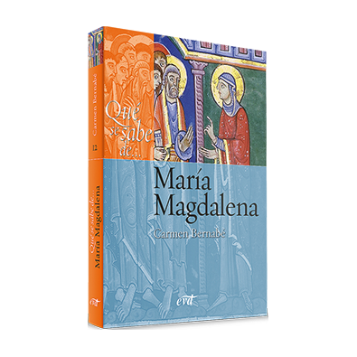 Qué se sabe de...María Magdalena