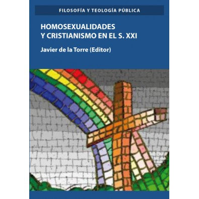 Homosexualidades y cristianismo en el siglo XXI