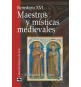 Maestros y místicas medievales. Catequesis del Papa