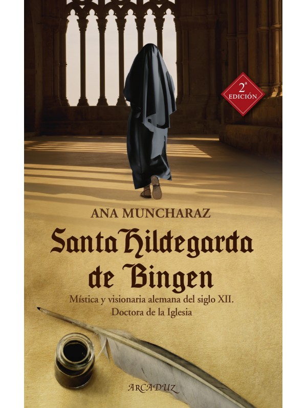 Santa Hildegarda de Bingen. Mística y visionaria alemana del siglo XII. Doctora de la Iglesia