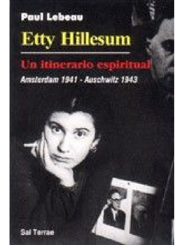 Etty Hillesum. Un itinerario espiritual