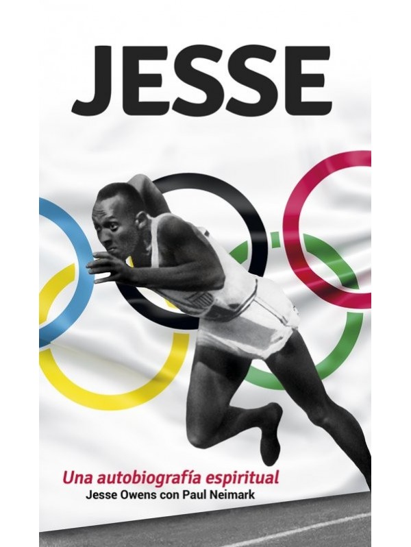 Jesse Owens. Una autografía espiritual