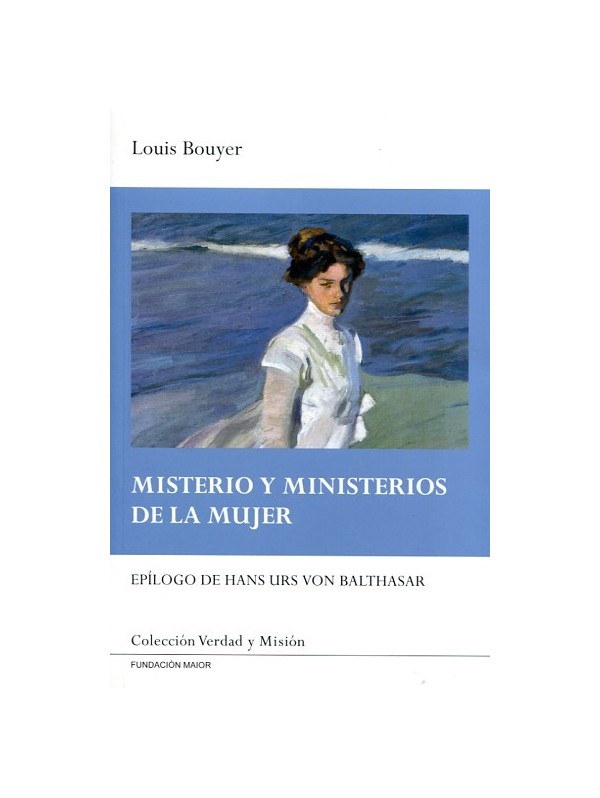 Misterio y ministerios de la mujer