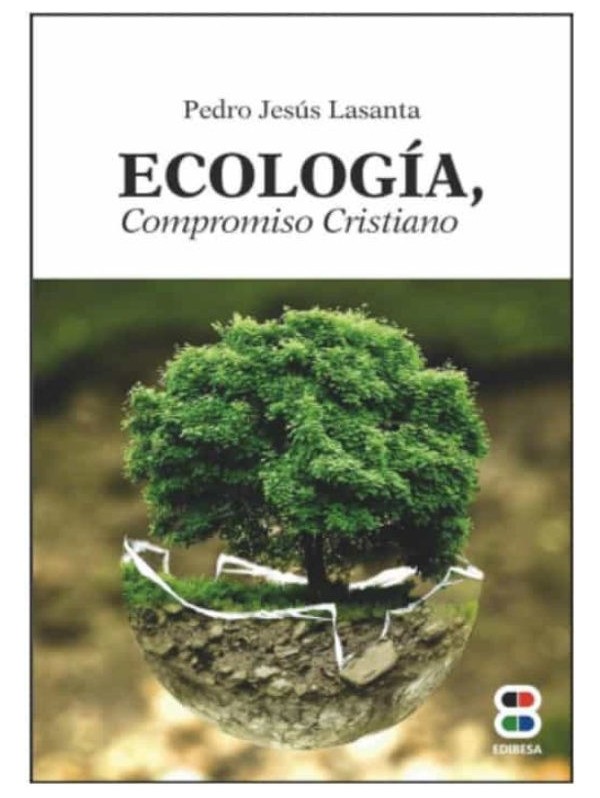 Ecología, compromiso cristiano
