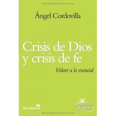 Crisis de Dios y crisis de fe