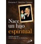 Nace un hijo espiritual. Nuestra historia con el Padre Pío de Pietrelcina