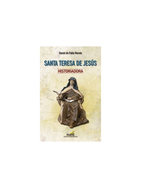 Santa Teresa de Jesús historiadora