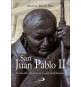 San Juan Pablo II. Incansable defensor de la dignidad humana