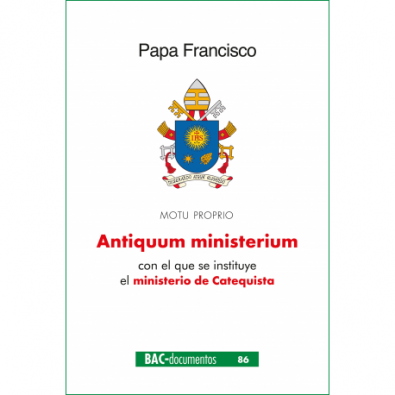 Antiquum ministerium. Carta apostólica en forma de "motu proprio" con el que se instituye el ministerio de Catequista