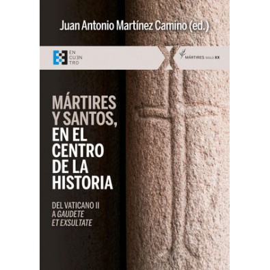 Mártires y santos, en el centro de la historia. Del Vaticano II a "Gaudete et exsultate"